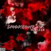 IND Leek - Smoke One - Single